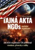 TAJNÁ AKTA NGOS NEVLÁDNÍ ORGANIZACE