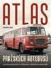 ATLAS PRAŽSKÝCH AUTOBUSŮ - AUTOBUSY KONSTRUKČNĚ VYCHÁZEJÍCÍ