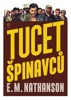TUCET ŠPINAVCŮ