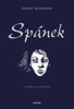SPÁNEK - 2. VYDÁNÍ