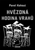 HVĚZDNÁ HODINA VRAHŮ