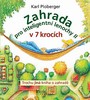 ZAHRADA PRO INTELIGENTNÍ LENOCHY II. V 7 KROCÍCH