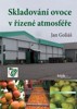 SKLADOVÁNÍ OVOCE V ŘÍZENÉ ATMOSFÉŘE