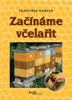 ZAČÍNÁME VČELAŘIT