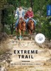 EXTREME TRAIL - OD PRÁCE ZE ZEMĚ PO PRÁC
