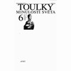 TOULKY MINULOSTÍ SVĚTA 6