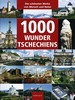 1000 WUNDER TSCHECHIENS  /DIVŮ ČESKA
