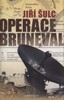OPERACE BRUNEVAL