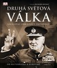 DRUHÁ SVĚTOVÁ VÁLKA-UNIKÁTNÍ OBRAZOVÝ PRŮVODCE