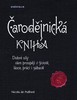 ČARODĚJNICKÁ KNIHA 2. VYDÁNÍ