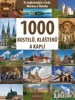 1000 KOSTELŮ,KLÁŠTERŮ A KAPLÍ