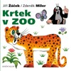 KRTEK A JEHO SVĚT 6-KRTEK V ZOO-2.VYDÁNÍ