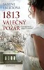 1813—VÁLEČNÝ POŽÁR