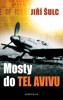 MOSTY DO TEL AVIVU  2. VYDÁNÍ