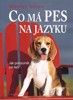 CO MÁ PES NA JAZYKU             3.VYDÁNÍ