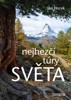NEJHEZČÍ TÚRY SVĚTA - 2. VYDÁNÍ
