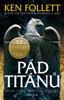 PÁD TITÁNŮ-STOLETÍ 1. - 2. VYDÁNÍ