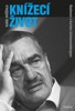 KNÍŽECÍ ŽIVOT-ROZHOVORY S KARLEM SCHWARZENBERGEM