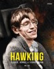 HAWKING - ČLOVĚK,GÉNIUS A TEORIE VŠEHO