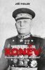 KONĚV: OSVOBODITEL, NEBO OKUPANT?