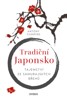 TRADIČNÍ JAPONSKO