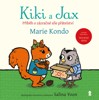 KIKI A JAX-PŘÍBĚH O ZÁZRAČNÉ SÍLE PŘÁTELSTVÍ