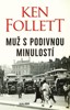 MUŽ S PODIVNOU MINULOSTÍ - 3. VYDÁNÍ