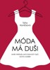 MÓDA MÁ DUŠI ANEB METODA OSMI STYLOVÝCH TYPŮ OCTO CODES