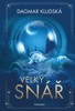 VELKÝ SNÁŘ - 2. VYDÁNÍ