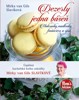 DEZERTY JEDNA BÁSEŇ - MAKRONKY,MADLENKY,FINANCIERS 2. VYDÁNÍ
