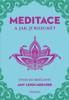 MEDITACE A JAK JÍ ROZUMĚT