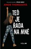 TEĎ JE ŘADA NA MNĚ