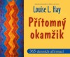 PŘÍTOMNÝ OKAMŽIK - 2. VYDÁNÍ