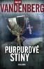 PURPUROVÉ STÍNY  3.VYDÁNÍ