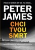 CHCI TVOU SMRT