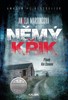 NĚMÝ KŘIK - PŘÍPADY KIM STONEOVÉ 1  2.VYDÁNÍ
