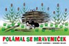 POLÁMAL SE MRAVENEČEK - 4. VYDÁNÍ