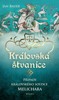 KRÁLOVSKÁ ŠTVANICE - PŘÍPADY KRÁLOVSKÉHO SOUDCE MELICHARA