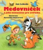 MEDOVNÍČEK A JEHO NEMOCNICE PRO ZVÍŘÁTKA