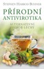 PŘÍRODNÍ ANTIVIROTIKA - ALTERNATIVNÍ ZPŮSOB LÉČBY