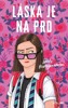 LÁSKA JE NA PRD