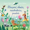OTRAPOVÉ, ŠKODIČI, NASCHVÁLNÍCI, PRUDIČI