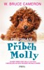 PŘÍBĚH MOLLY - PSÍ POSLÁNÍ 3.