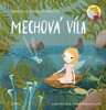 MECHOVÁ VÍLA