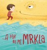 A PAK NA MĚ MRKLA