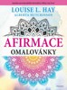 AFIRMACE OMALOVÁNKY - 2. VYDÁNÍ