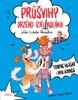 PRŮŠVIHY DRZÉHO ZÁŠKOLÁKA 3: TRAPNÉ HLÁŠKY (PRA)RODIČŮ