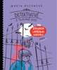 DETEKTIVOVÉ Z TAJEMNÉ ULICE: ZÁHADA UPÍŘÍHO HROBU