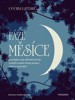 FÁZE MĚSÍCE