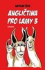 ANGLIČTINA PRO LAMY 3